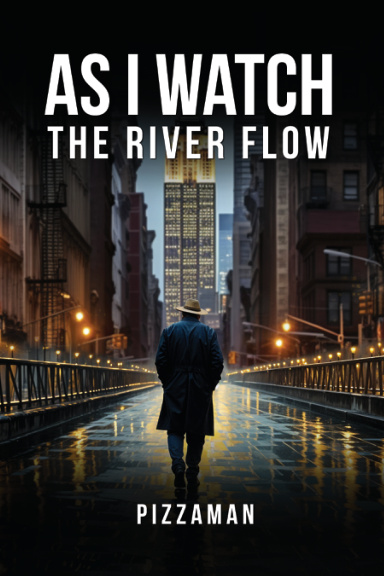 As I Watch the River Flow (Paperback)
